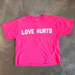 Love hurts t-shirt